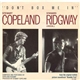 Stewart Copeland And Stanard Ridgway - Don't Box Me In